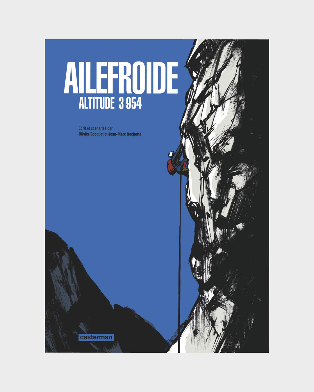 Ailefroide altitude 3954, Jean-Marc Rochette-1