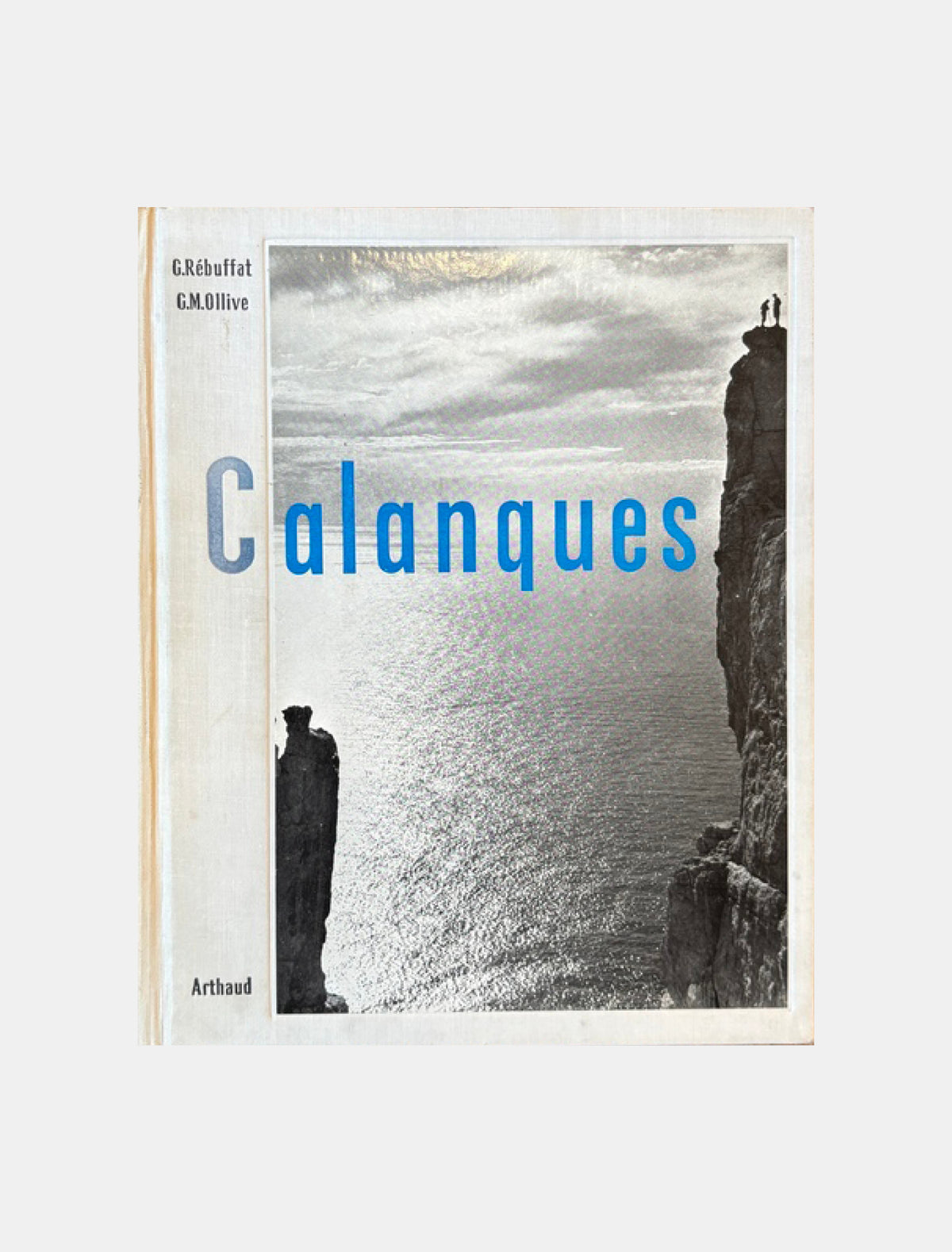 Calanques - Gaston Rebuffat