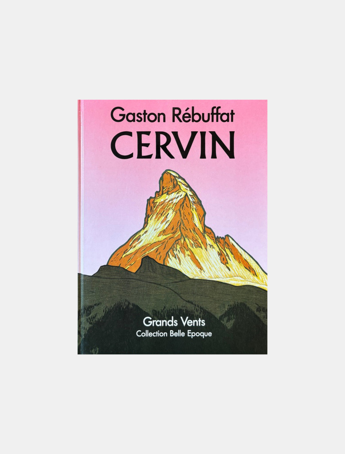 Cervin - Gaston Rebuffat