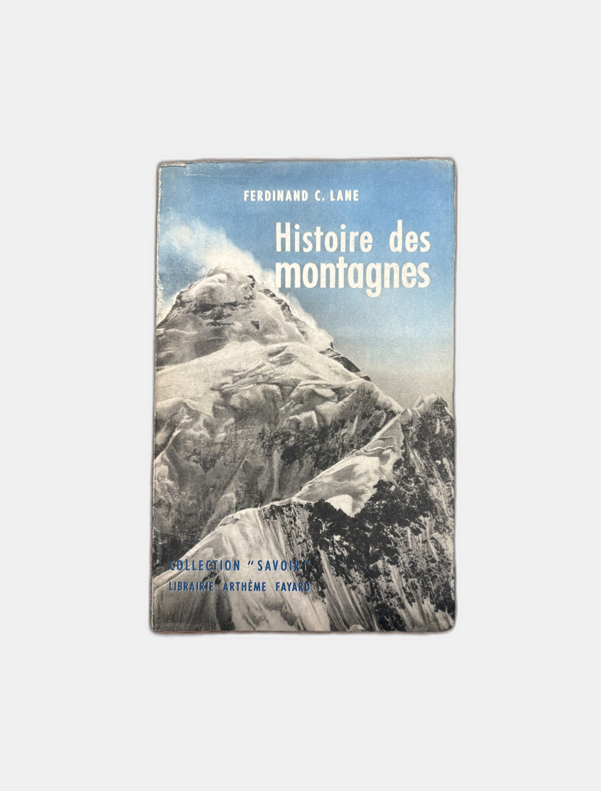 Histoire des montagnes, Ferdinand C. Lane-1
