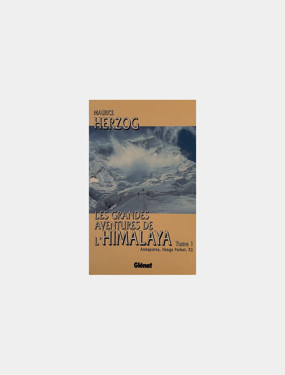 Les grandes aventures de l’Himalaya Tome 1 - Maurice Herzog-1