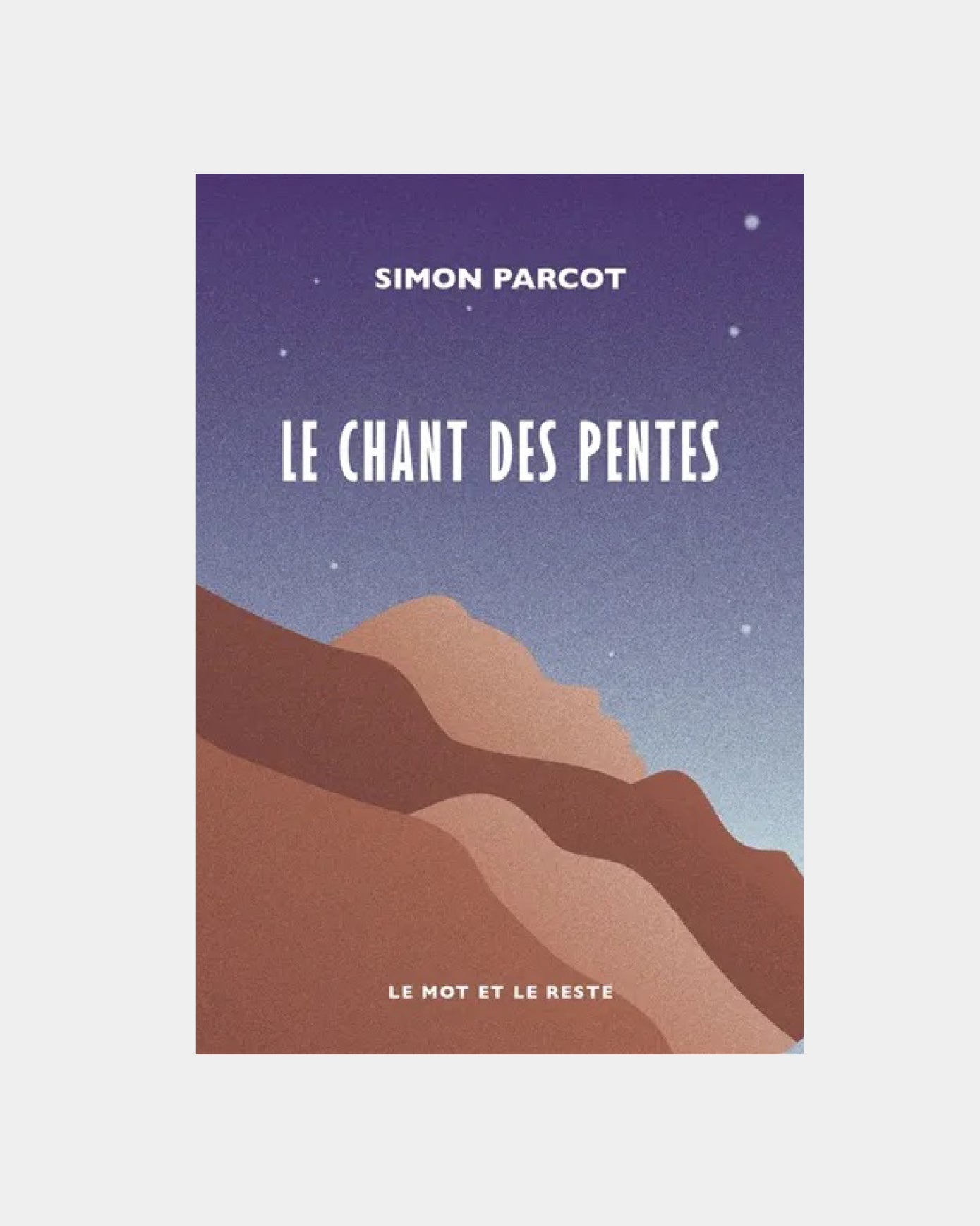 Le chant des pentes, Simon Parcot
