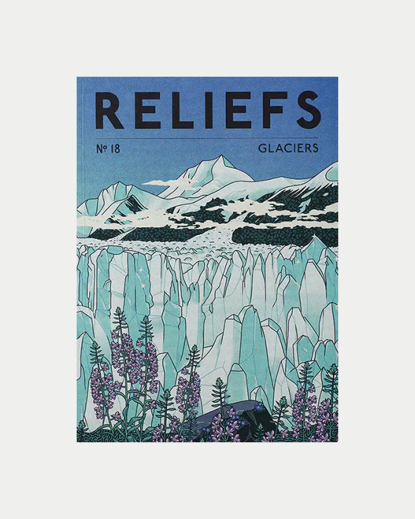 Glaciers, Reliefs