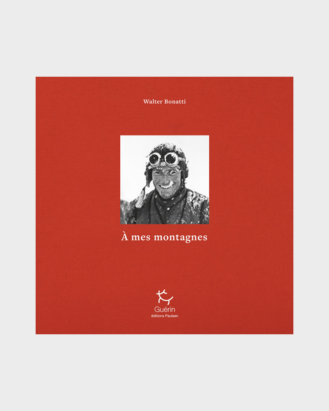 Walter Bonatti, À mes montagnes-1